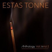 Estas Tonne - Anthology, Vol. I & Vol. II (Live) (2021) [Hi-Res]