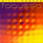 Billy Cobham - Focused (1998) CD Rip