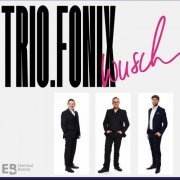 Trio.Fonix - Wusch (2023)