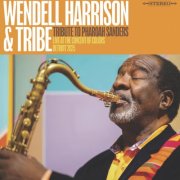 Wendell Harrison - Tribute To Pharoah Sanders (Live) (2026) [Hi-Res]