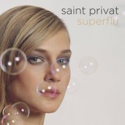 Saint Privat - Superflu (2007)