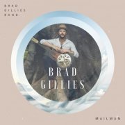 Brad Gillies - Mailman (2021)