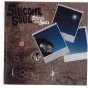 Silicone Soul - Staring into Space (2005)