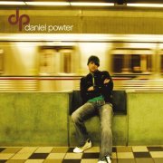 Daniel Powter - Daniel Powter (Deluxe Version) (2005) [Hi-Res]