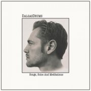DALGASDRUMS & Michael Dalgas - Songs, Solos and Meditations (2026) Hi-Res