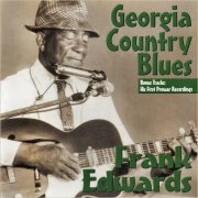 Frank Edwards - Georgia Country Blues (2005) [CD Rip]