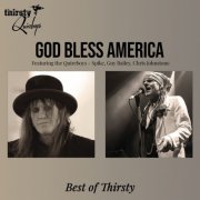 Thirsty Quireboys - God Bless America (The Best of Thirsty) (2026) [Hi-Res]