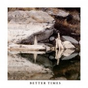 Matthew Payne - Better Times (2026)