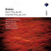 Pierre del Vescovo - Brahms: Horn Trio, Op. 40 & Clarinet Trio, Op. 114 (1998)