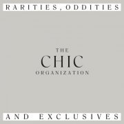 Chic - Rarities, Oddities and Exclusives (2019)