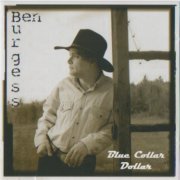 Ben Burgess - Blue Collar Dollar (2024)