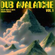 The 18th Parallel, Roberto Sánchez - Dub Avalanche (Vol. 1) (2025) [Hi-Res]
