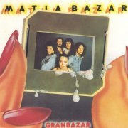 Matia Bazar - Gran Bazar (1977)