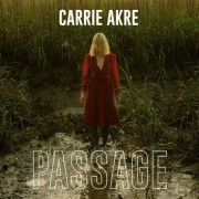 Carrie Akre - Passage (2019)