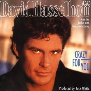 David Hasselhoff - Crazy For You (1990)