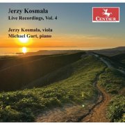 Jerzy Kosmala & Michael Gurt - Jerzy Kosmala: Live Recordings, Vol. 4 (Live at the LSU Recital Hall, Baton Rouge, LA) (2026)
