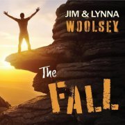 Jim & Lynna Woolsey - The Fall (2021)