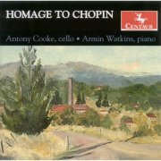 Anthony Cooke & Armin Watkins - Homage to Chopin (2008)