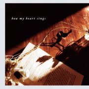 Akira Kosemura - How My Heart Sings (2011)