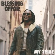 Blessing Offer - My Tribe (2023)