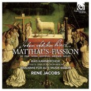 Rene Jacobs - Johann Sebastian Bach: St Matthew Passion (2033) [SACD]