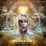 Mental Broadcast - Android Dreams (2020)