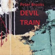 Peter Brooks - Devil Train (2020)