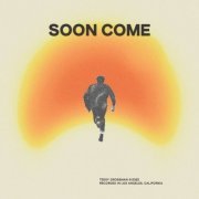 Teddy Grossman - Soon Come (2022)