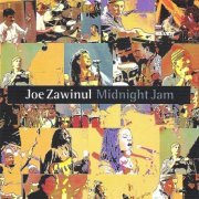 Joe Zawinul - Midnight Jam - 2CD (2004)