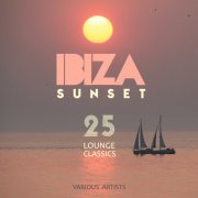VA - Ibiza Sunset (25 Lounge Classics) (2026)