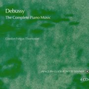 Gordon Fergus-Thompson - Debussy: The Complete Piano Music (2004) [4CD Box Set]