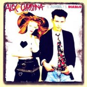Alex Y Christina - El Angel Y El Diablo (1989)