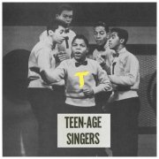 Frankie Lymon, The Teenagers - Teen-Age Singers (2024)