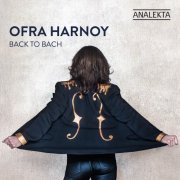 Ofra Harnoy - Back to Bach (2019) [Hi-Res]