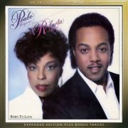 Peabo Bryson & Roberta Flack - Born To Love (1983) [2013 Expanded Edition]