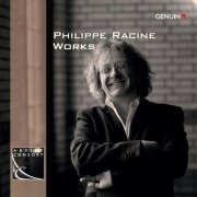 Various Artists - Philippe Racine Works (2011)