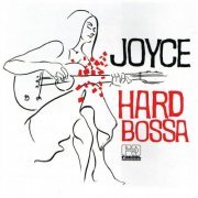 Joyce - Hard Bossa (2001)