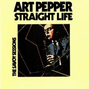 Art Pepper - Straight Life: The Savoy Sessions (1986)