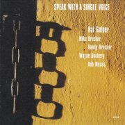 Hal Galper - Speak with a Single Voice (1978) FLAC