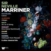 Sir Neville Marriner - Pachelbel: Canon - Albinoni: Adagio - Bach: Air on G String - Mozart: Eine kleine Nachtmusik - Fauré: Pavane & Other Classical Hits (2025)