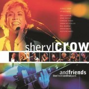 Sheryl Crow - Sheryl Crow And Friends: Live From Central Park (1999)