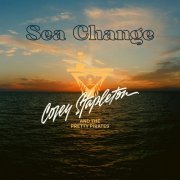 Corey Stapleton & The Pretty Pirates - Sea Change (2022)