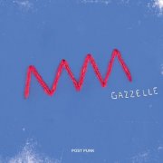 Gazzelle - Post Punk (2019)