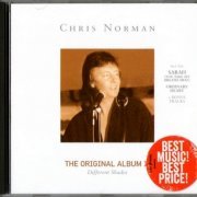 Chris Norman - The Original Album II: Different Shades (1987) {2006, Reissue}