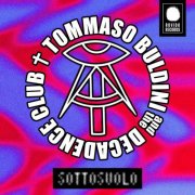 Tommaso Buldini & The Decadence Club - Sottosuolo (2024)