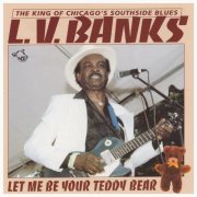 L. V. Banks - Let me be your Teddy Bear (1998)
