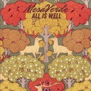 MesaVerde – All is Well (2024)