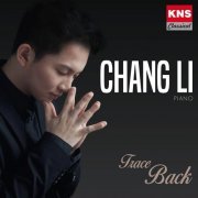 Chang Li - Trace Back (2022)