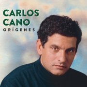 Carlos Cano - Origenes (2019) [Hi-Res]