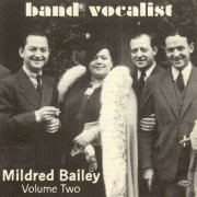 Mildred Bailey - Band Vocalist Vol. 2 (Remastered) (1994)